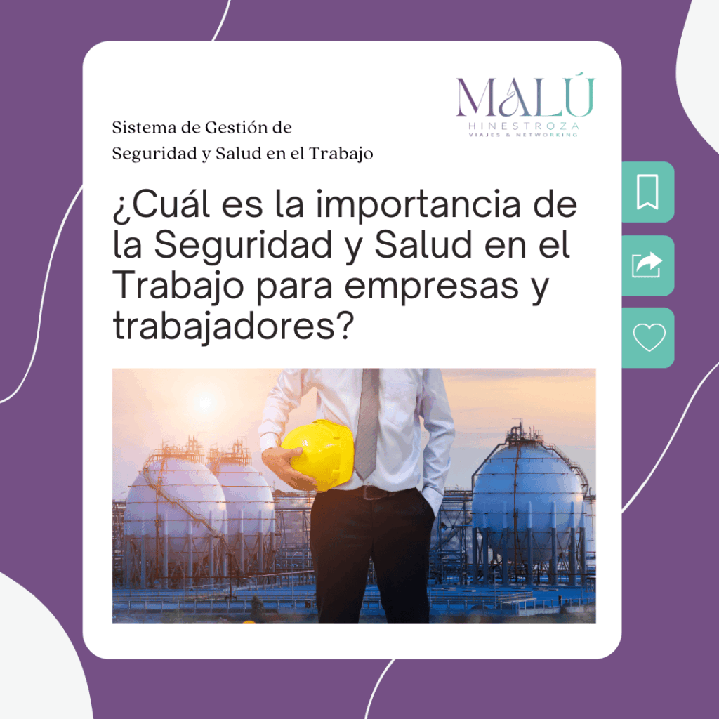 La importancia de la seguridad y salud en el trabajo - Malu Hinestroza
