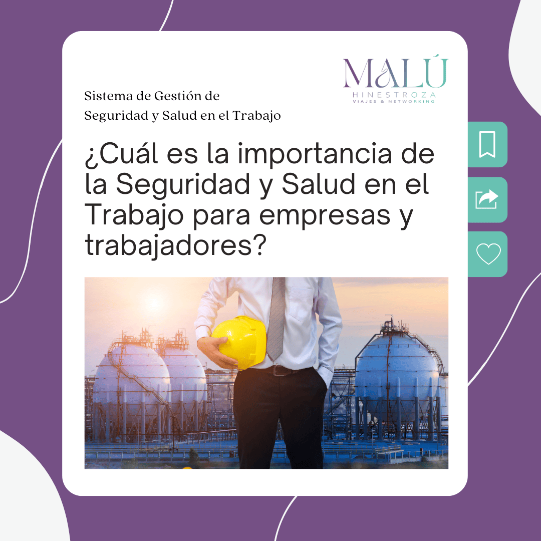 La importancia de la seguridad y salud en el trabajo - Malu Hinestroza