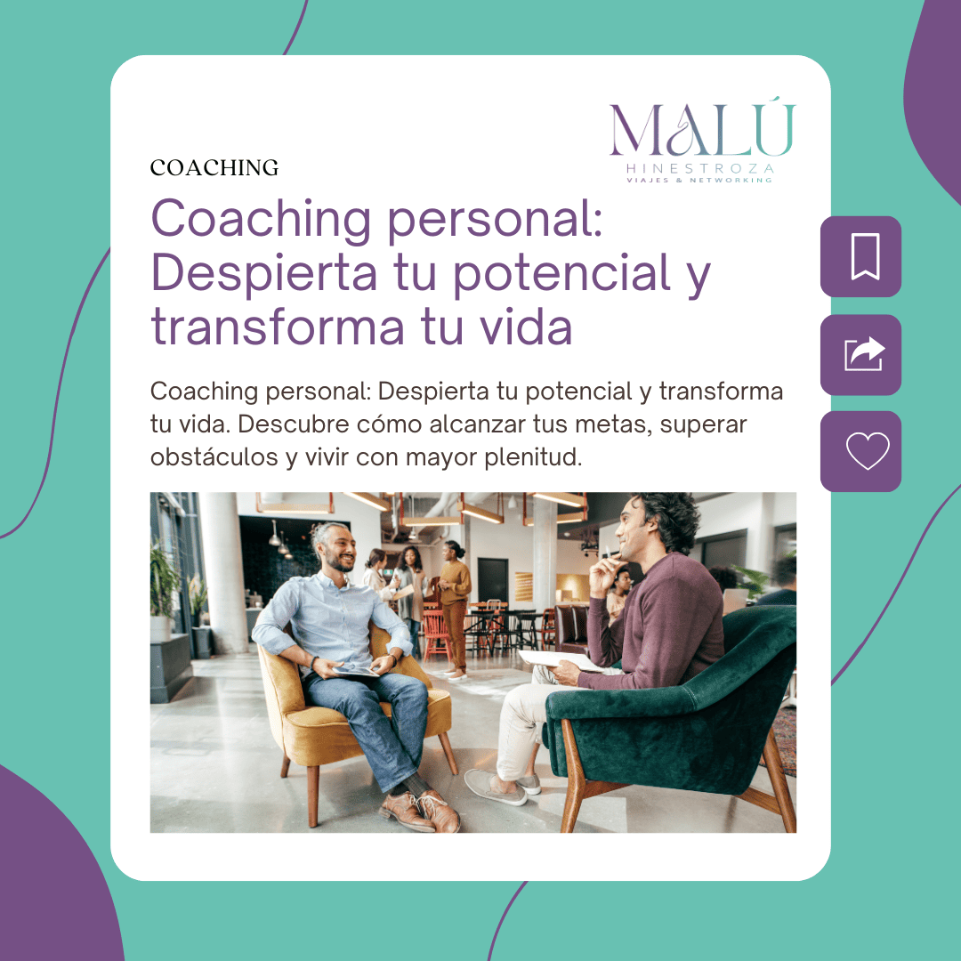 Coaching personal Despierta tu potencial y transforma tu vida
