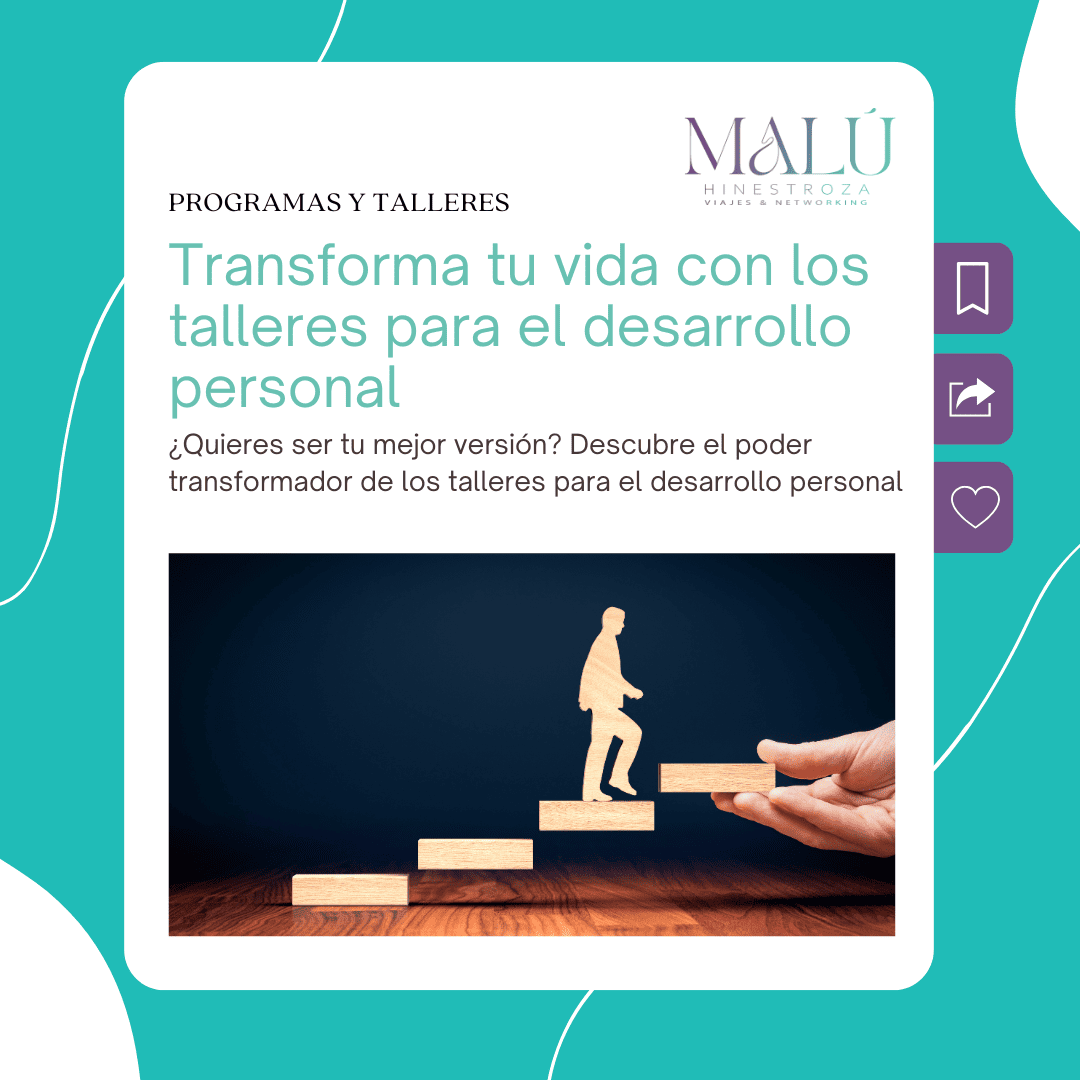 Transforma tu vida con los talleres para el desarrollo personal