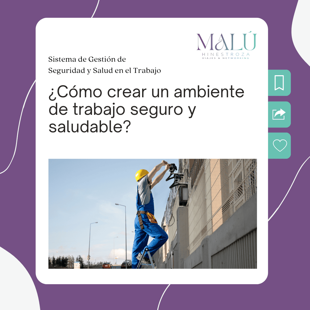 Cómo crear un ambiente de trabajo seguro y saludable