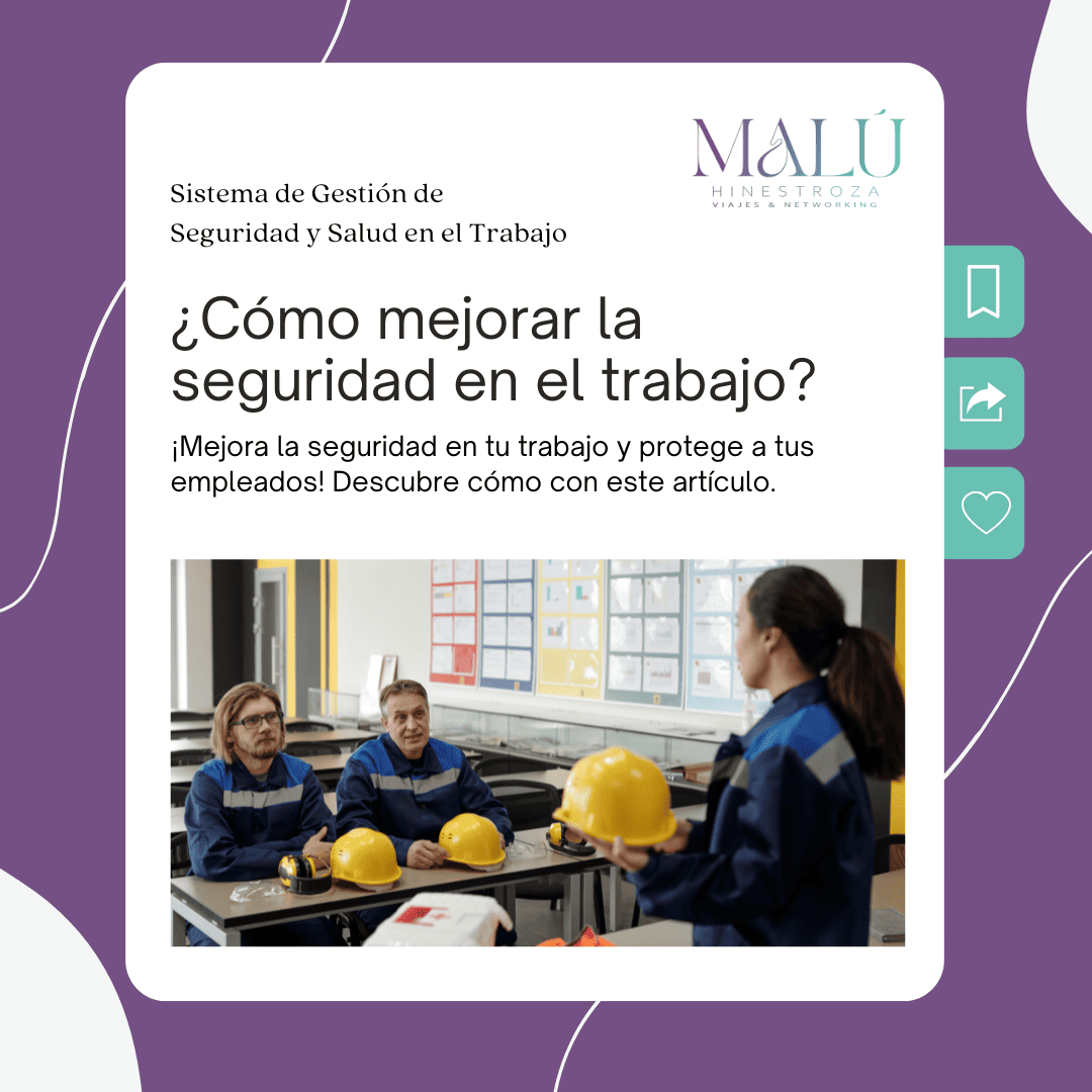 Cómo mejorar la seguridad en el trabajo